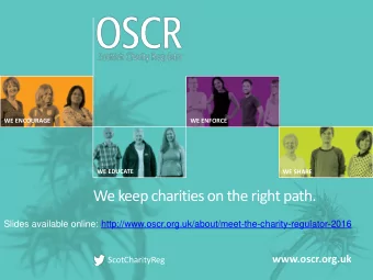 We keep charities on the right path.  Slides available online: