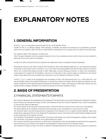 EXPLANATORY NOTES  1. GENERAL INFORMATION  Pirelli &amp; C. S.p.A. is a corporation organised under