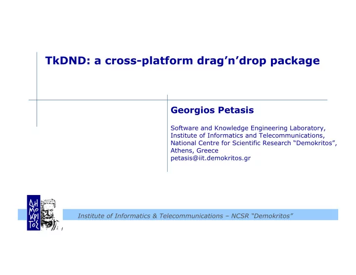 tkdnd a cross platform drag n drop package