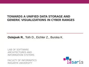 Oslejsek R. , Toth D., Eichler Z., Burska K.  LAB OF SOFTWARE  ARCHITECTURES AND  INFORMATION
