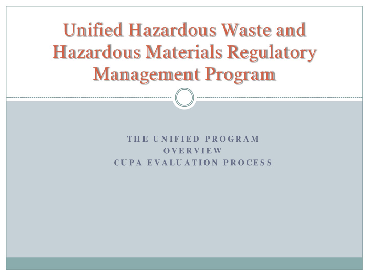 unified hazardous waste and hazardous materials
