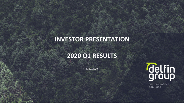 investor presentation 2020 q1 results
