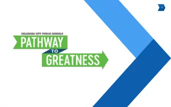 1  2  OUR MISSION  Every day, Oklahoma City Public Schools will ignite a passion for  learning in