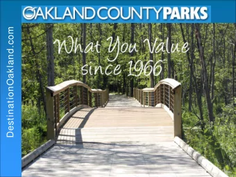 DestinationOakland.com  Oakland County    1 .2  m illion residents, 9 1 0  m iles    6 2