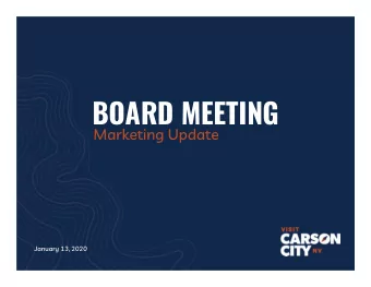 BOARD MEETING  Marketing Update  January 13, 2020  PR REPORT  November Update Using Cision, we