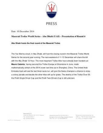 Date: 10 December 2014  Maserati Trofeo World Series - Abu Dhabi (UAE) - Presentation of Round 6