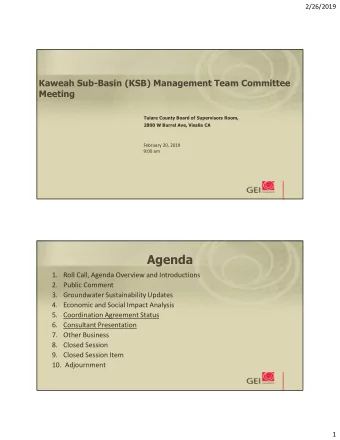 Agenda  1. Roll Call, Agenda Overview and Introductions  2. Public Comment  3. Groundwater
