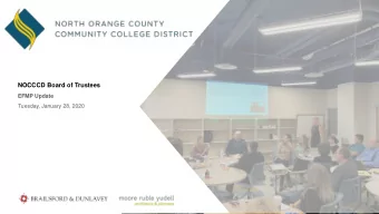 NOCCCD Board of Trustees  EFMP Update  Tuesday, January 28, 2020  Educational &amp; Facilities