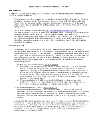 Health Services I nitiative: Update 1 / 2 4 / 2 0 1 2  New  Services  In addition to the services