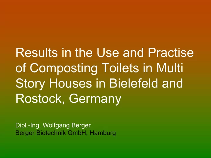 results in the use and practise of composting toilets in