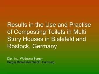 Results in the Use and Practise  of Composting Toilets in Multi  Story Houses in Bielefeld and