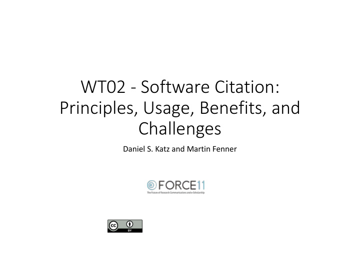 wt02 software citation principles usage benefits and