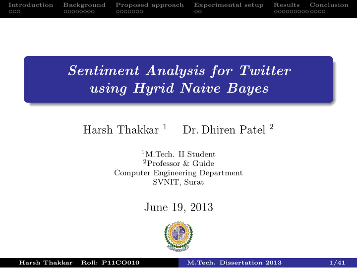sentiment analysis for twitter using hyrid naive bayes