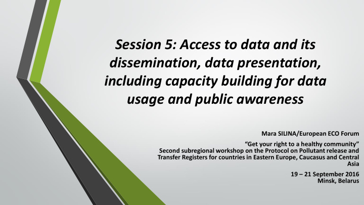 session 5 access to data and its