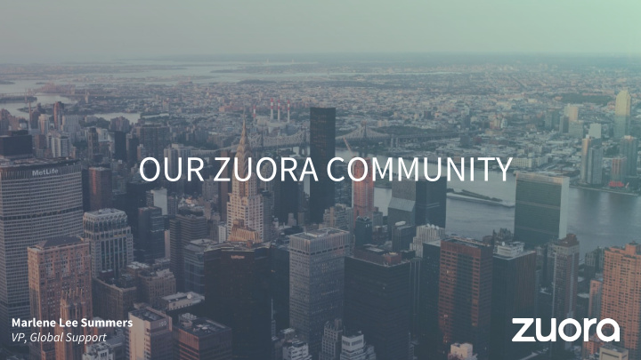 our zuora community