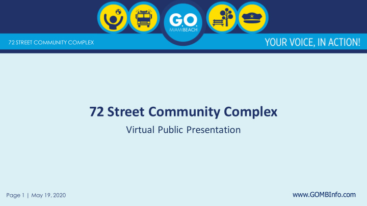 72 street community complex