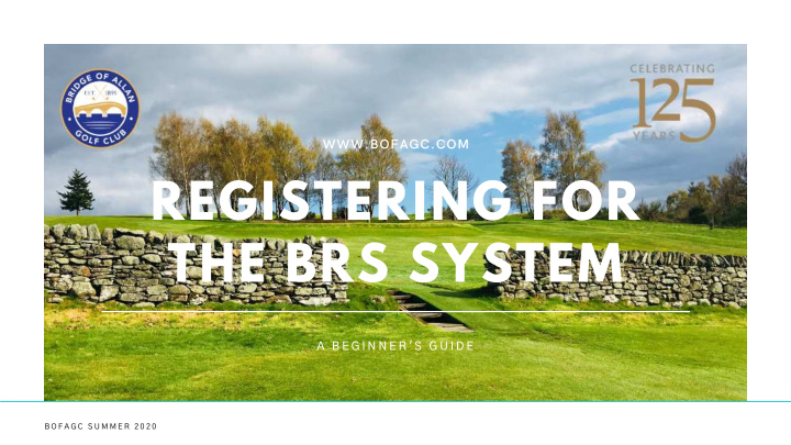 registering for the brs system