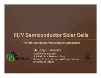 Dr. Joan Haysom  Solar Project Manager  SUNLAB Solar Research Group  School of Electrical Eng. and