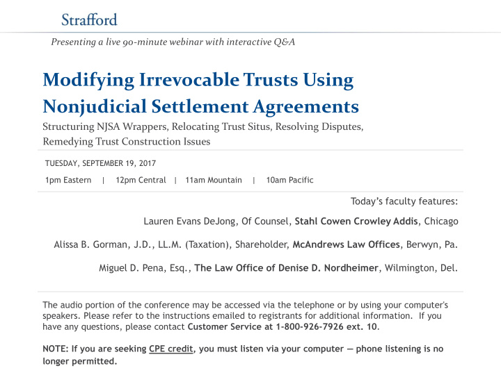 modifying irrevocable trusts using nonjudicial settlement