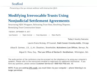 Modifying Irrevocable Trusts Using  Nonjudicial Settlement Agreements  Structuring NJSA Wrappers,