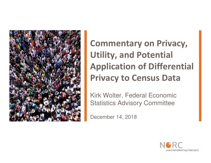 commentary on privacy utility and potential application