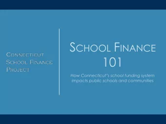 101  How Connecticuts school funding system  impacts public schools and communities  Contact Us