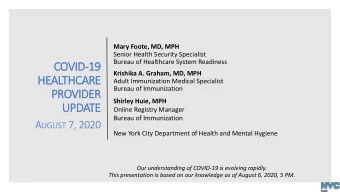 COVID-19  19  Krishika A. Graham, MD, MPH  HEALTHC  HCARE  RE  Adult Immunization Medical