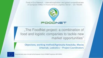 The FoodNet project: a combination of  Po  food and logistic companies to tackle new market