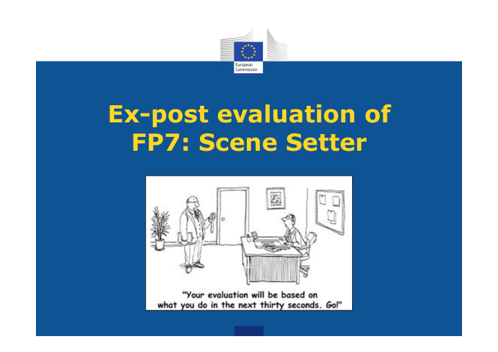 ex post evaluation of fp7 scene setter context