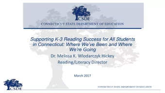 March 2017  CONNECTICUT STATE DEPARTMENT OF EDUCATION Twenty Six Letters&quot; by Earl Mills