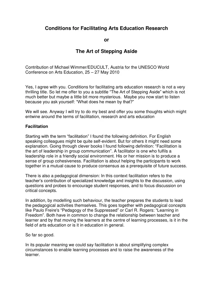 conditions for facilitating arts education research or