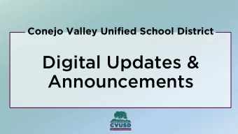 Digital Updates &amp;  Announcements  WHO WE ARE:  CVUSDs Greenprint Architecture Brand Promise: