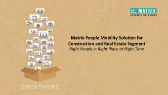 Matrix People Mobility Solution for Construction and Real Estate Segment  Right People in Right