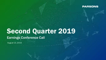 Second Quarter 2019  Earnings Conference Call  August 13, 2019  This presentation contains
