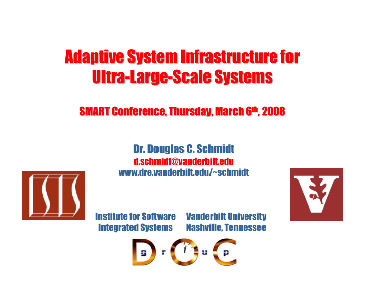 adaptive system infrastructure for adaptive system