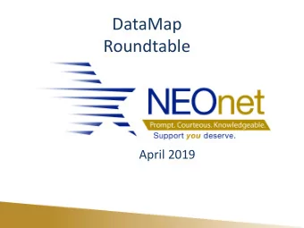 DataMap  Roundtable  April 2019  DataMap  Defects/Enhancements  DataMap  18.8 Updates  Do not