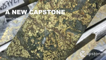 A NEW CAPSTONE  MARCH 2020  Cautionary Notes  CAUTIONARY NOTE ON FORWARD LOOKING INFORMATION