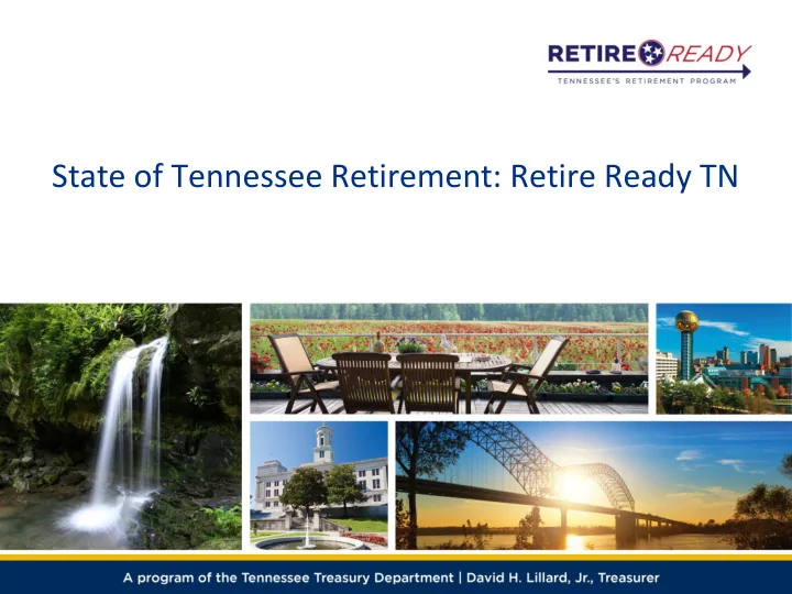 state of tennessee retirement retire ready tn tennessee