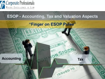 ESOP - Accounting, Tax and Valuation Aspects  Finger on ESOP Pulse  Accounting  Tax  1