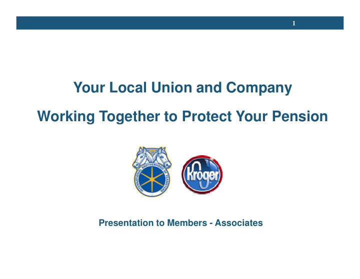your local union and company working together to protect
