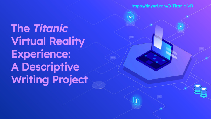 the titanic virtual reality experience a descriptive