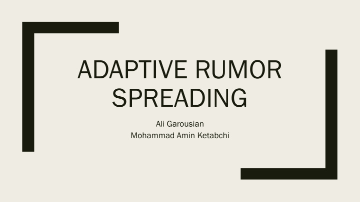 adaptive rumor spreading