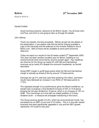 Britvic  Duration: 00:49:24  Gerald Corbett:  Good morning everyone, welcome to the Britvic