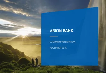 ARION BANK  COMPANY PRESENTATION  NOVEMBER 2016  KEY HIGHLIGHTS ICELAND AT A GLANCE  POSITIVE