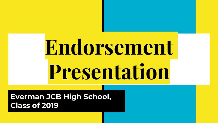 endorsement presentation