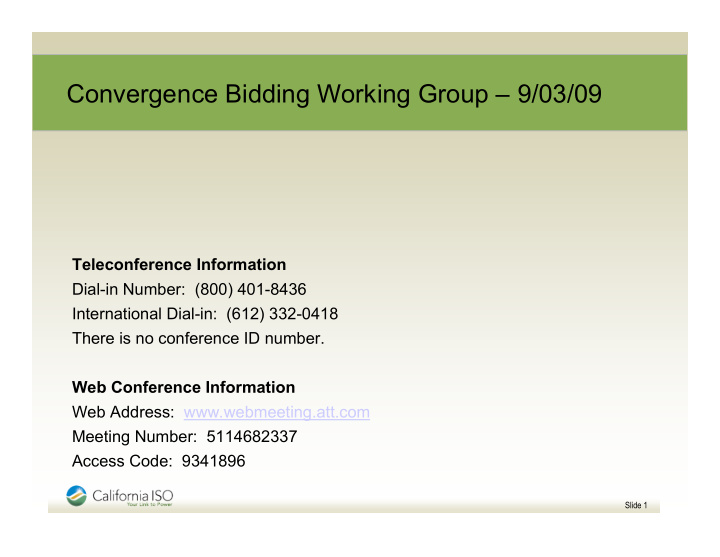 convergence bidding working group 9 03 09