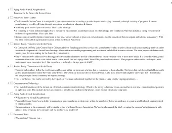 7/12/2018 1  Aging Adults Virtual Neighborhood  Presented by the Painesville Senior Center