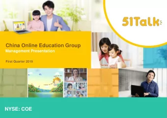 China Online Education Group  Management Presentation  First Quarter 2019  NYSE: COE  Important