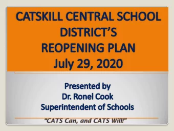 OVERVIEW OF PRESENTATION  School districts across the state are charged with developing