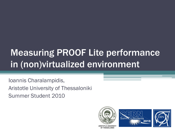 measuring proof lite performance in non virtualized